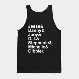 Full House, Fuller House, Fullest House Tank Top